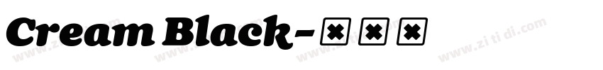 Cream Black字体转换